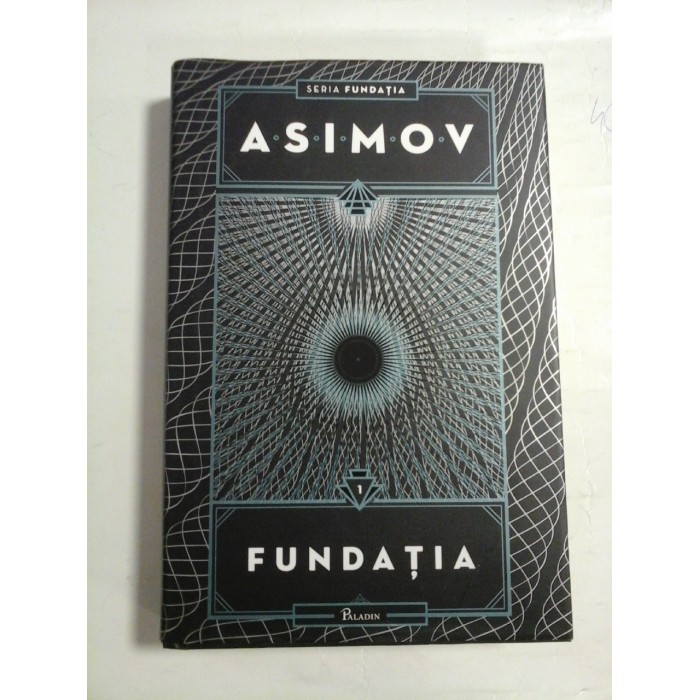   FUNDATIA 1  -  Isaac  ASIMOV 